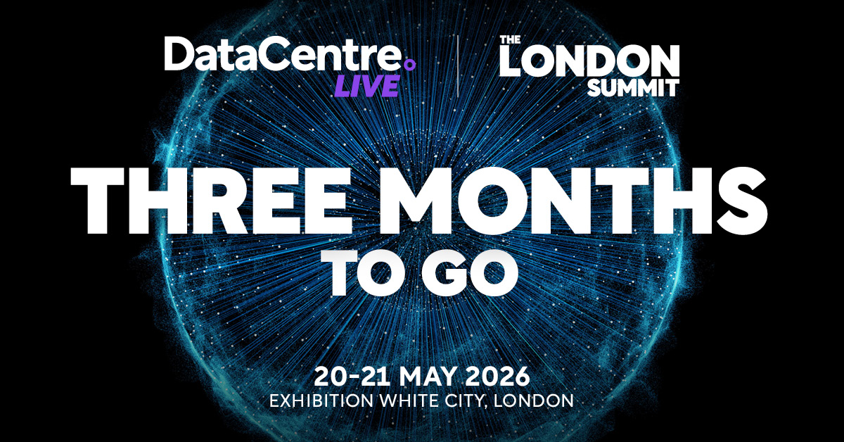 Three Months to Go: Data Centre LIVE 2026 – The Global Summit Gears Up to Unite Industry Leaders on Digital Infrastructure, AI and Sustainability