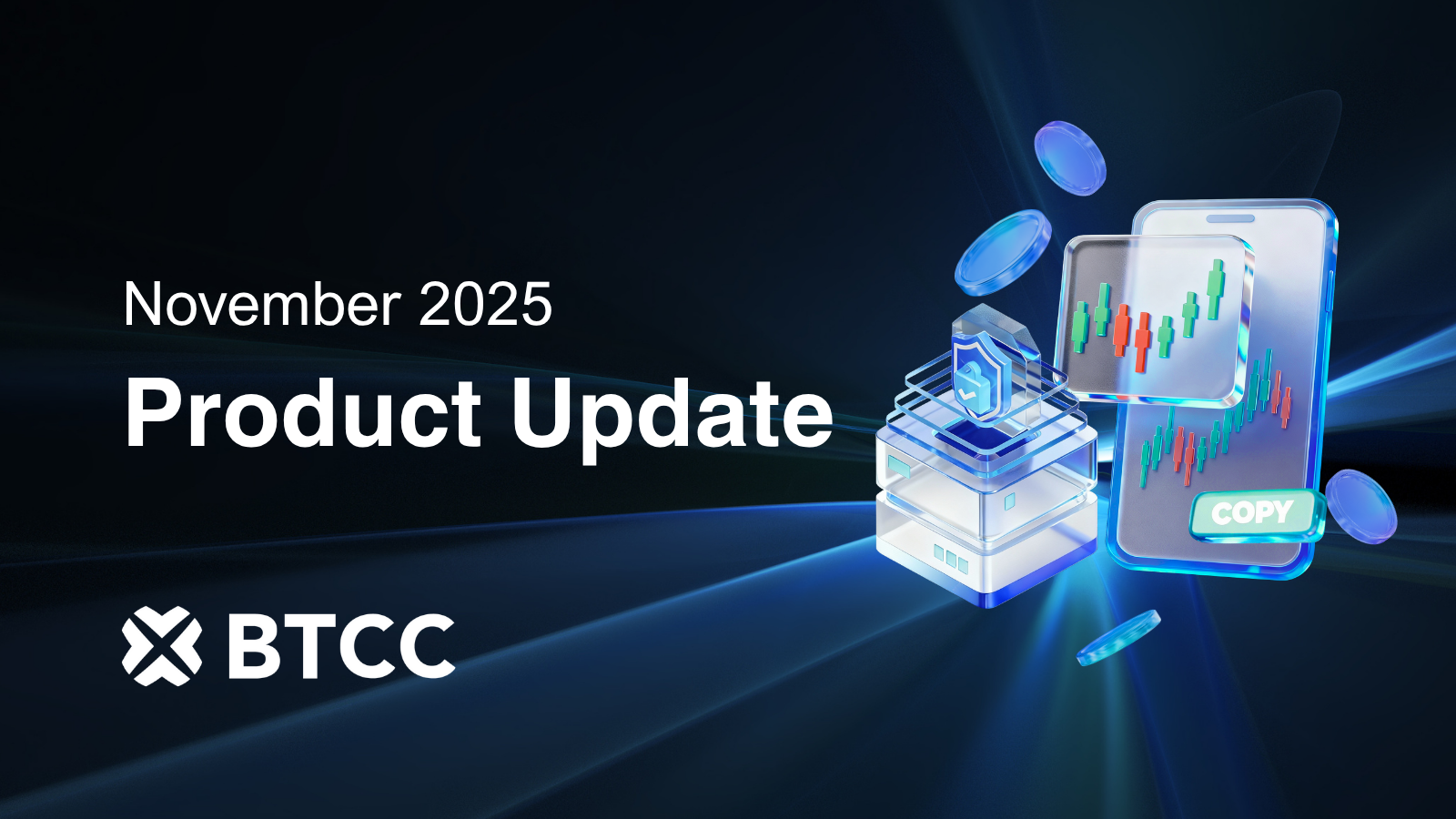 BTCC November 2025 Product Update: Exchange Introduces Futures Pro Copy Trading: BTCC November 2025 Product Update: Exchange Introduces Futures Pro Copy Trading