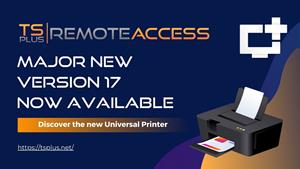 TSplus blog banner titled "TSplus Remote Access: Major New Version 17 Now Available", with illustration of a printer