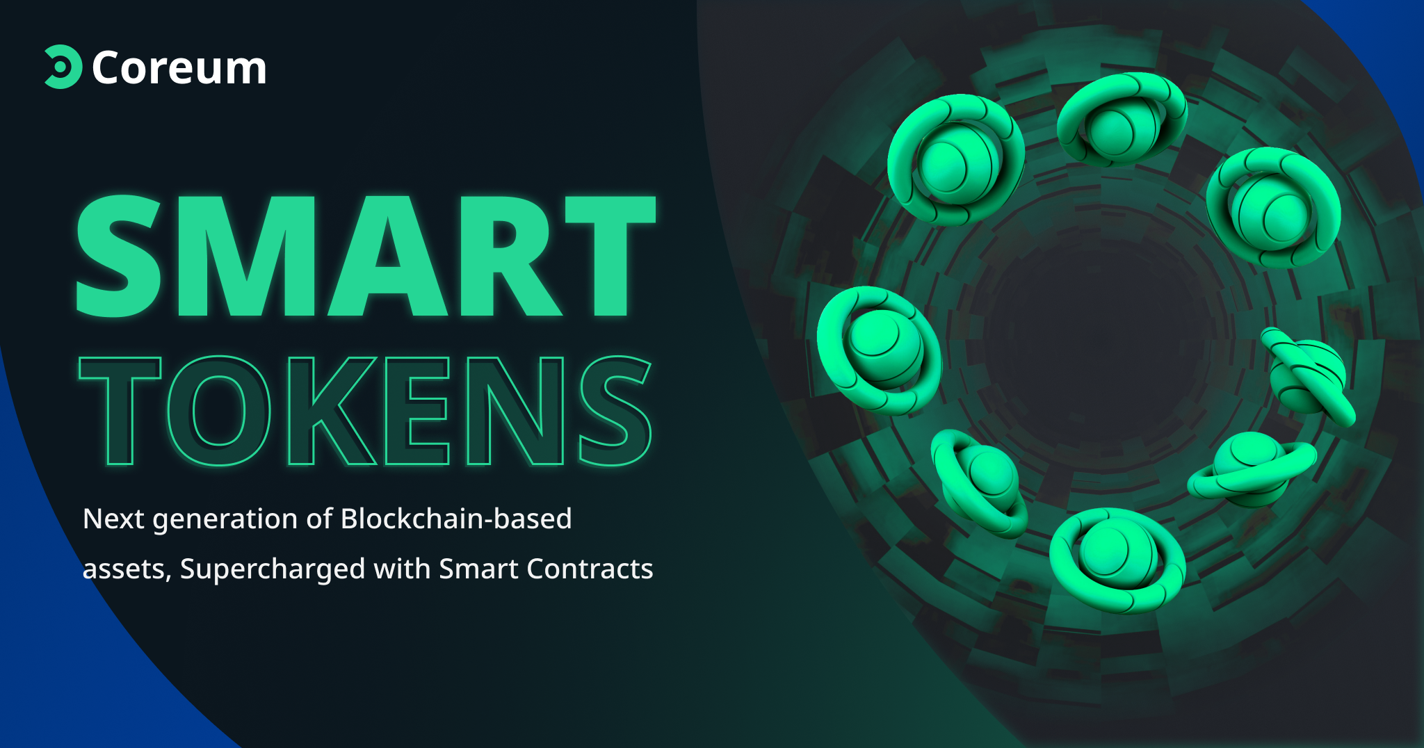 Coreum Introduces “Smart Tokens” – Next Generation of Blockchain-based Assets, Supercharged with Smart Contracts