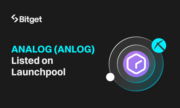 Bitget Lists Foresight Ventures-backed Analog (ANLOG) on Launchpool