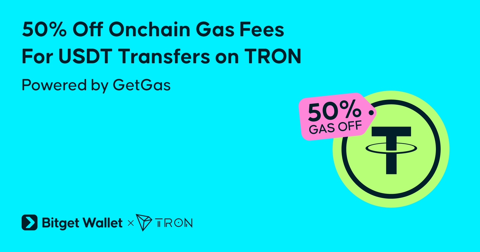 Bitget Wallet Cuts Onchain TRON USDT Fees by 50% with GetGas Upgrade