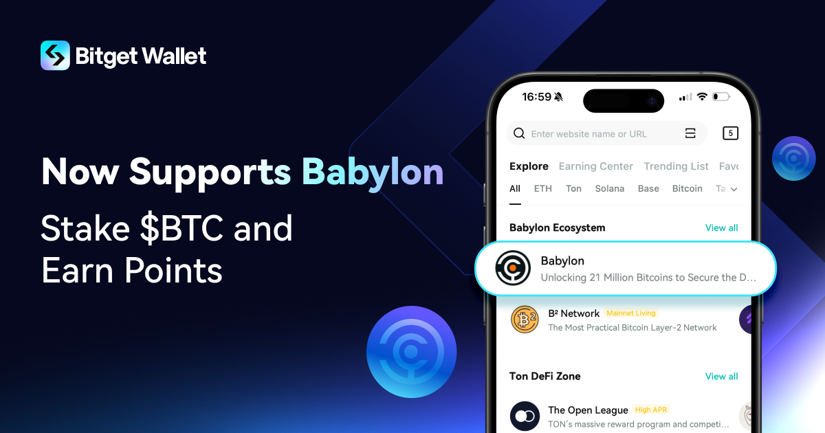 Bitget Wallet Integrates Babylon Bitcoin Staking Mainnet