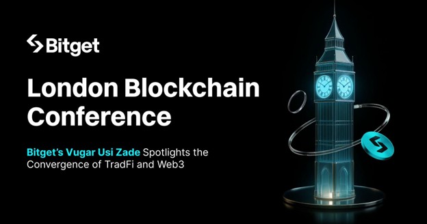Bitget COO Vugar Usi Zade to Spotlight Convergence of TradFi and Web3 at London Blockchain Conference