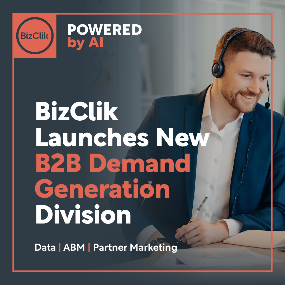 BizClik Launches New B2B Demand Generation Division