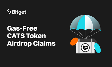 Bitget Partners with Cats (CATS) for Gas-free Airdrop Claim and Launchpool Listing