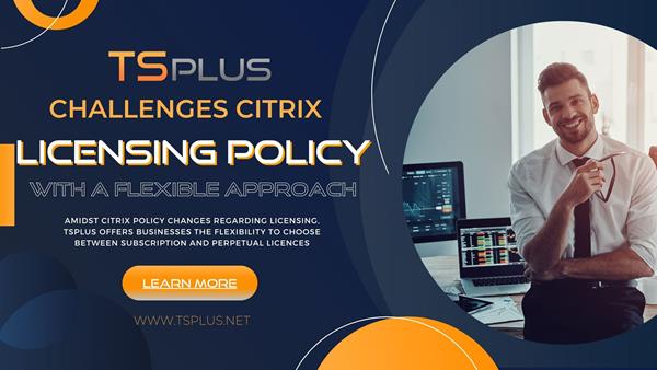 TSplus news visual titled "TSplus Challenges Citrix New Licencing Policy"