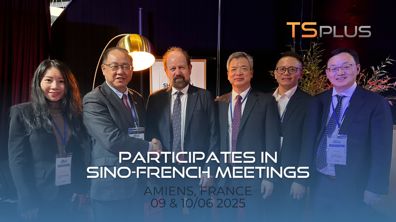TSplus at Sino-French meeting in Amiens 25.png