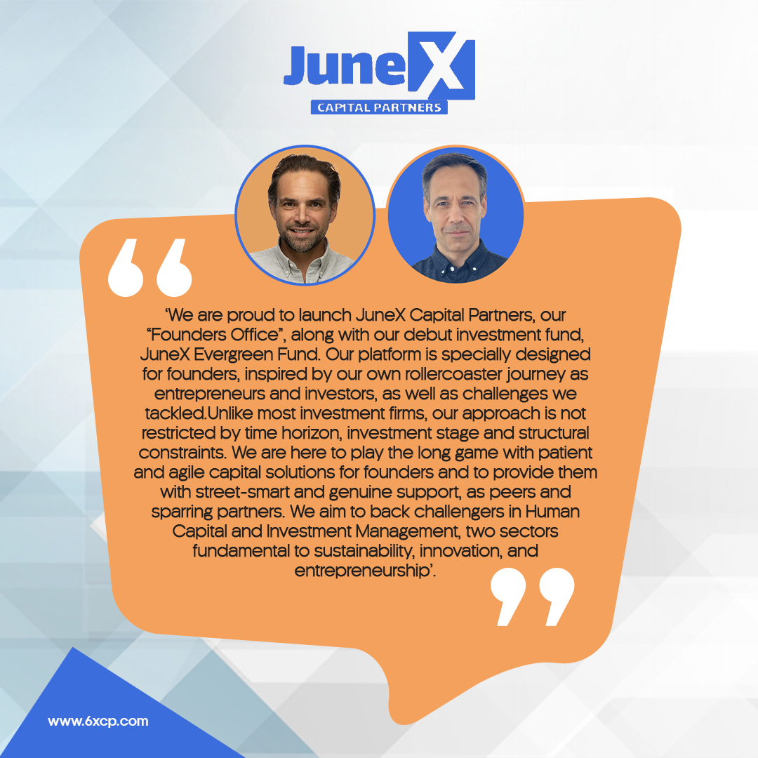 Quote Founders JuneX Capital Partners  Benjamin Vedrenne-Cloquet  Regis Micheli