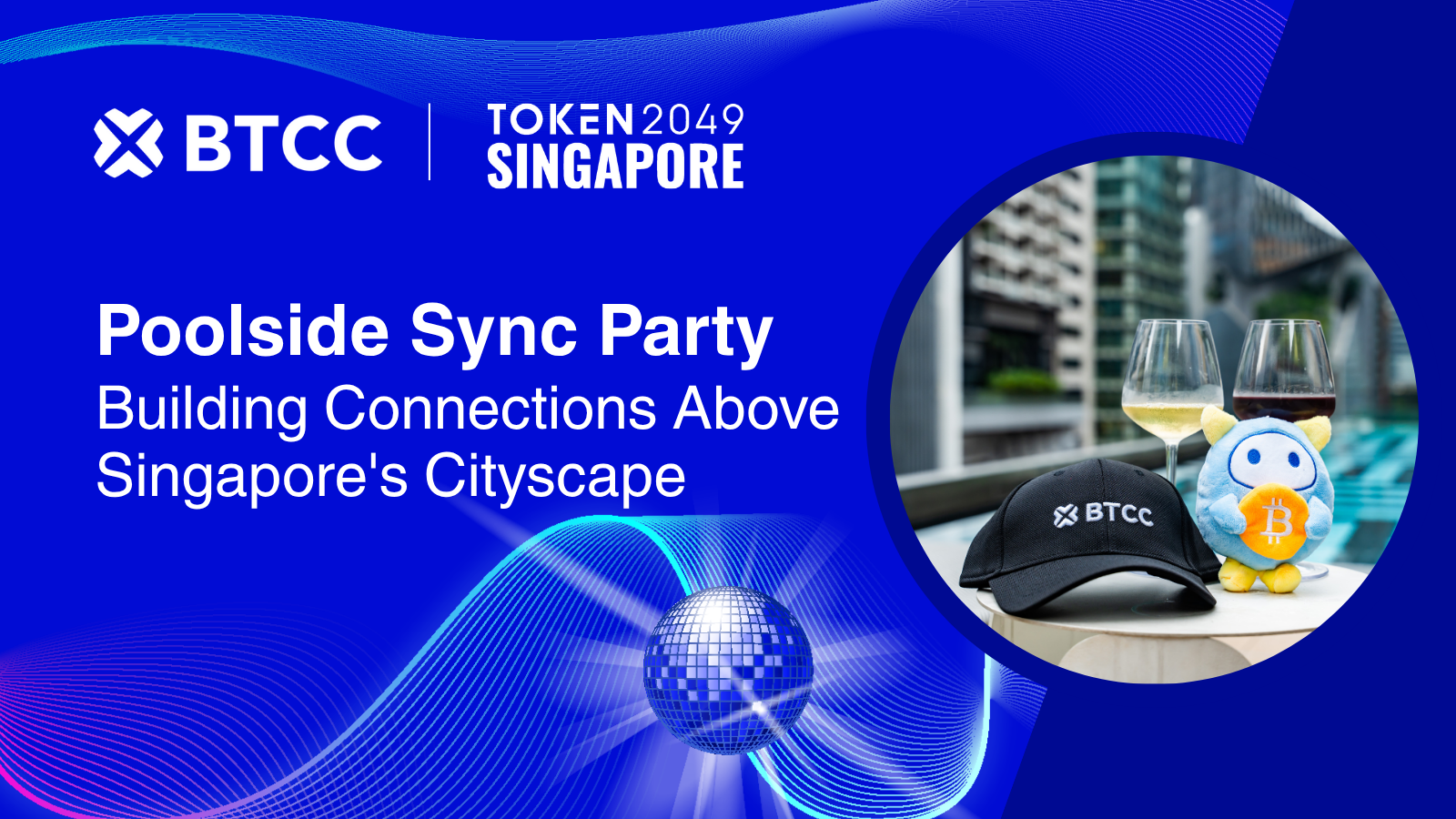 BTCC Token2049 Singapore Uncovered | Poolside Party, Gourmet Bites & Interactive Video Zone