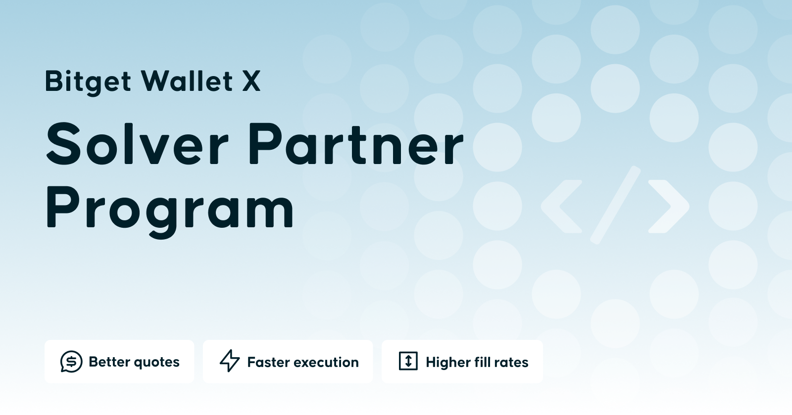 Bitget Wallet X Launches Solver Program for Intent-Based Trading
