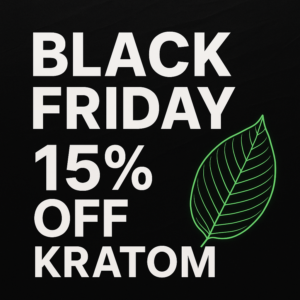 Kratom Black Friday Sale: 15% off! On All Strains | Kratom sales | Kratom Bird