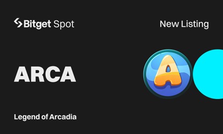 Bitget Expands GameFi Offerings with Legend of Arcadia (ARCA) Listing and Airdrop Events