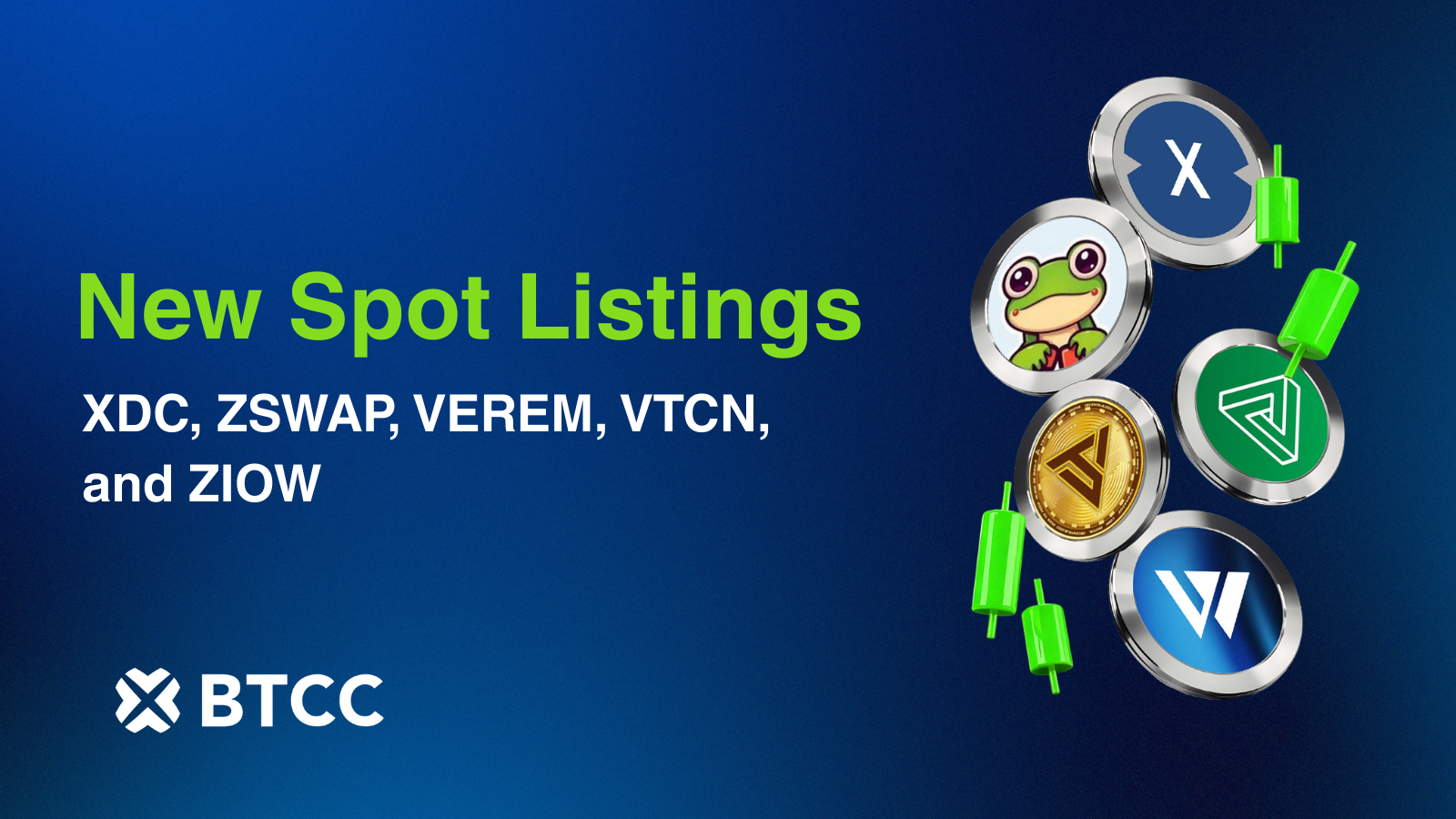 BTCC Exchange Announces New Spot Listings: XDC, ZSWAP, VEREM, VTCN, and ZIOW