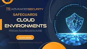 Banner titled TSplus Advanced Security safegards cloud environments from ransowmare