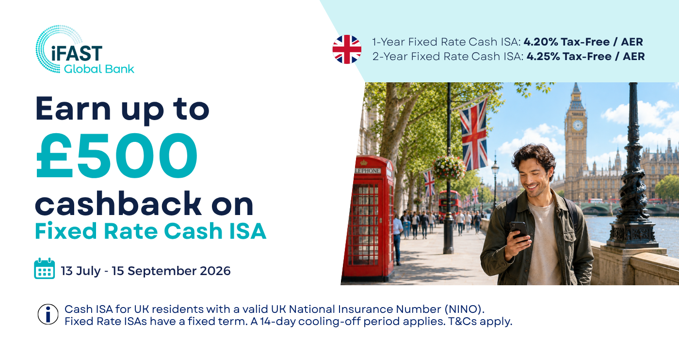 Fixed Rate Cash ISA_Cashback_iFAST Global Bank