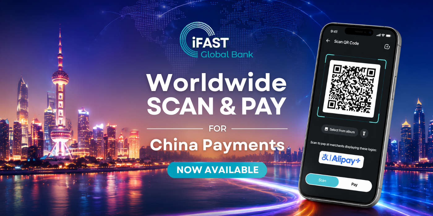 Scan & Pay_China_iFASTGlobalBank_EN