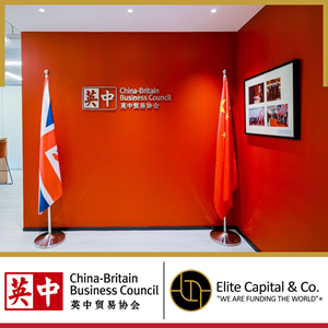 Elite Capital & Co. Limited Strengthens its Global Standing by Joining the China-Britain Business Council