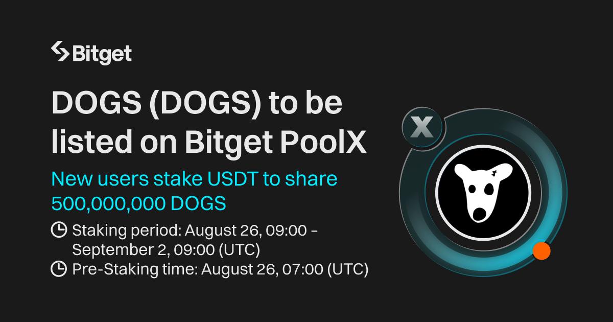 Bitget's Poolx Features TON-based DOGS Memecoin After Successful Pre-Market 