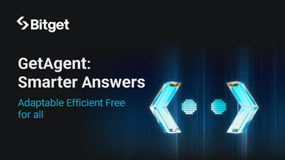Bitget rilascia aggiornamenti per GetAgent con risposte più smart e accesso gratuito per gli utenti