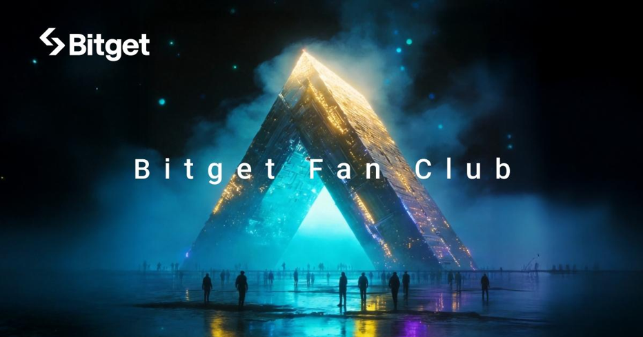 Bitget Fan Club 为加密社区树立新标杆