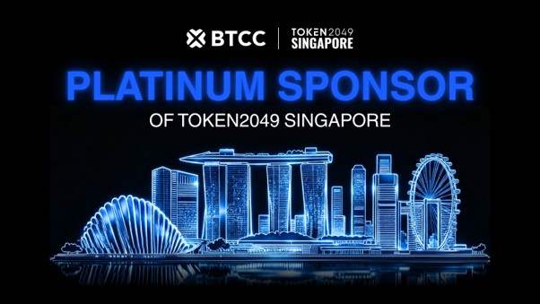 BTCC Exchange Named Platinum Sponsor for TOKEN2049 Singapore, Unveiling Flagship Theme “0-Barrier Trading”