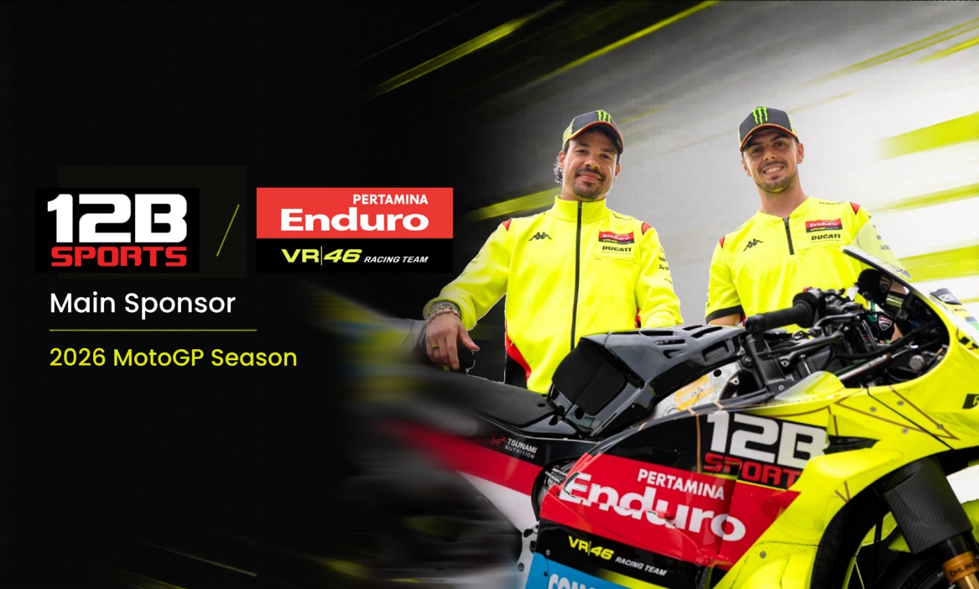 12B SPORTS 成为 VR46 Racing Team 2026 年 MotoGP 赛季主赞助商