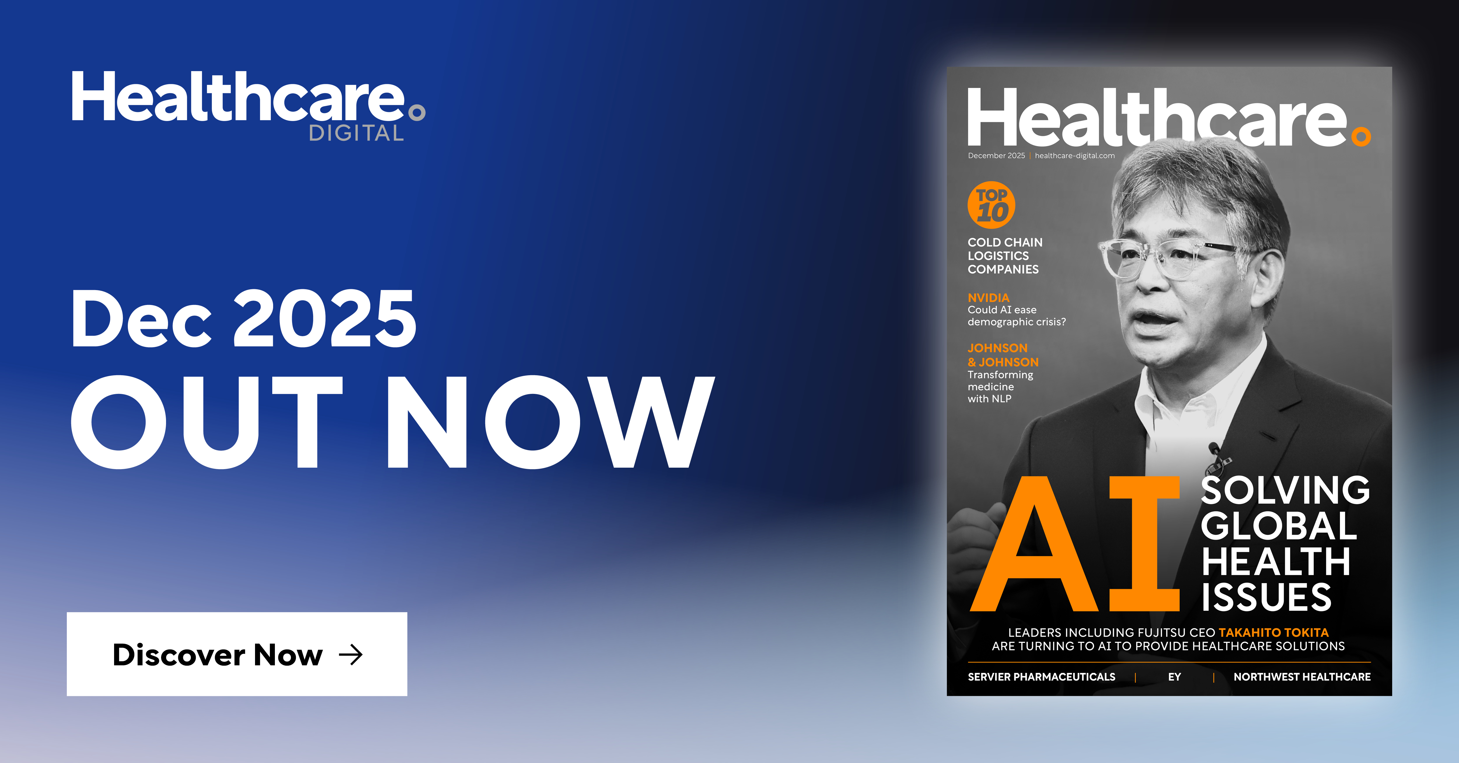 December Healthcare Digital Edition Examines AI, Pharma Innovation and MedTech Strategy