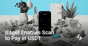 Bitget Enables Scan to Pay for Instant Payments via USDT