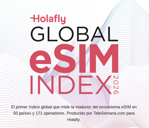 Holafly and TeleSemana.com launch the Holafly Global eSIM Index 2026, the first comprehensive benchmark measuring eSIM readiness across 50 markets
