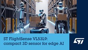 STMicroelectronics unveils new compact direct Time-of-Flight 3D LiDAR module bringing high-resolution spatial awareness to compact edge AI systems with industry-leading resolution and performance