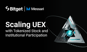 Messari Research: Bitget’s UEX Model Scales with $18B in Tokenized Stock Volume and 82% Institutional Participation